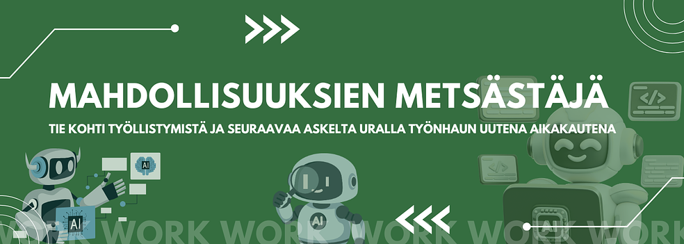 Mahdollisuuksien metsästäjä -työnhakukurssi by Patrocon Oy